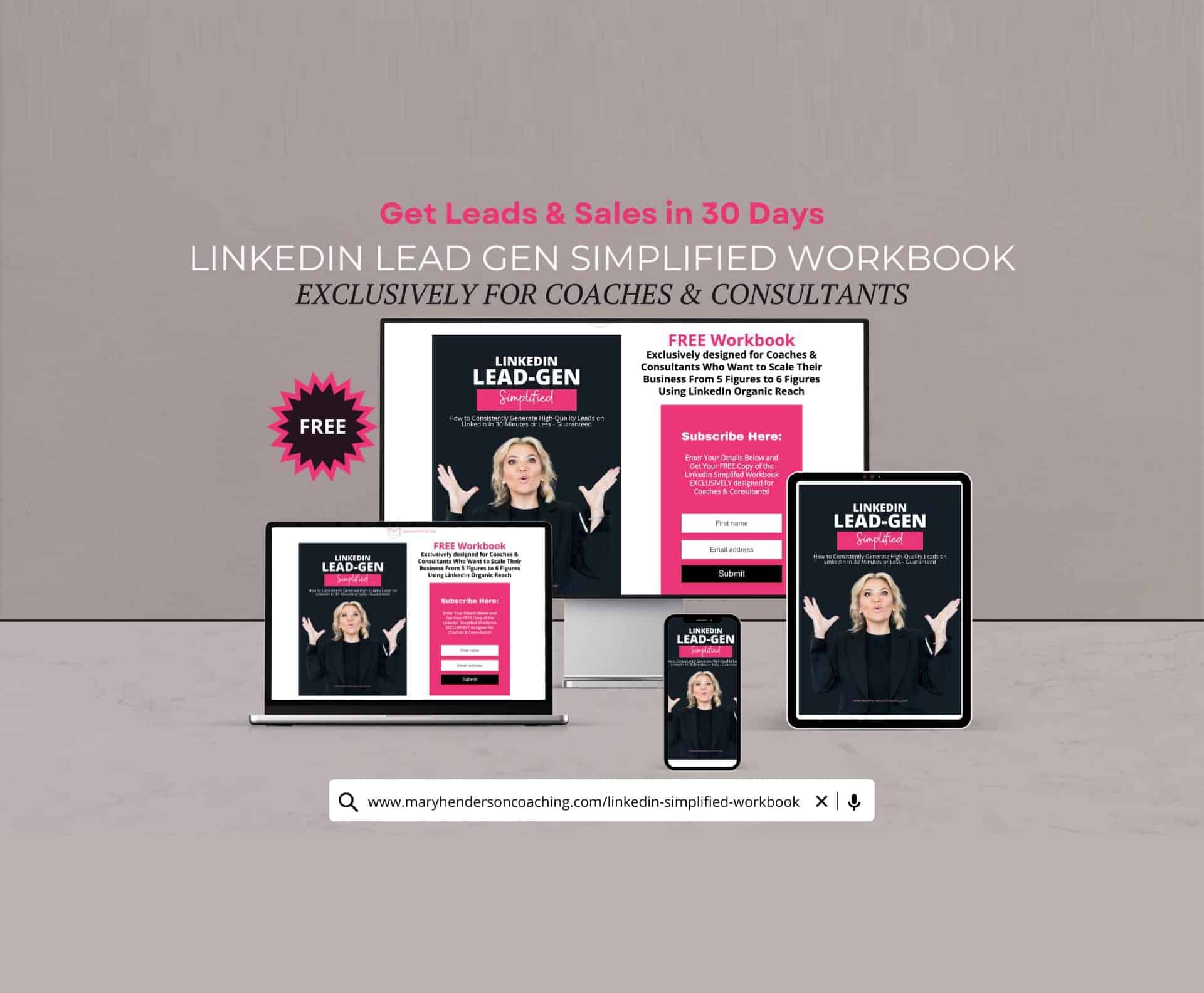 Get Leads and Sales in 30 Days – LinkedIn Gen Simplified Workbook Get Leads and Sales in 30 Days - LinkedIn Gen Simplified Workbook | Personal Brand Strategist Mary Henderson Homepage