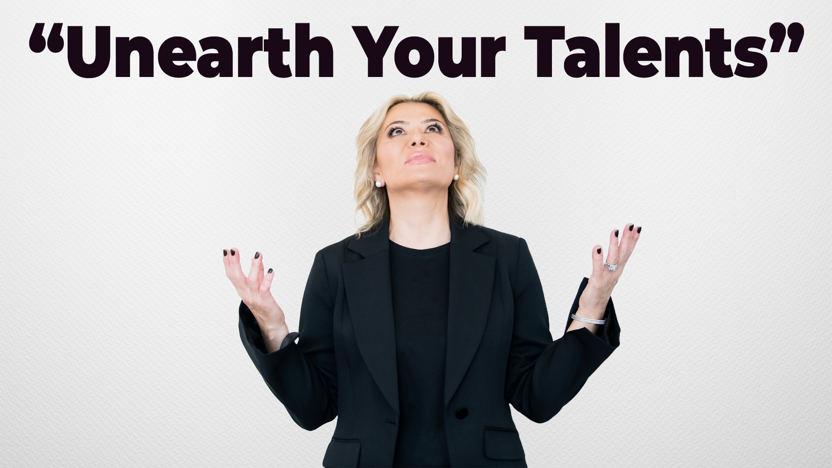 Unearth Your Talents