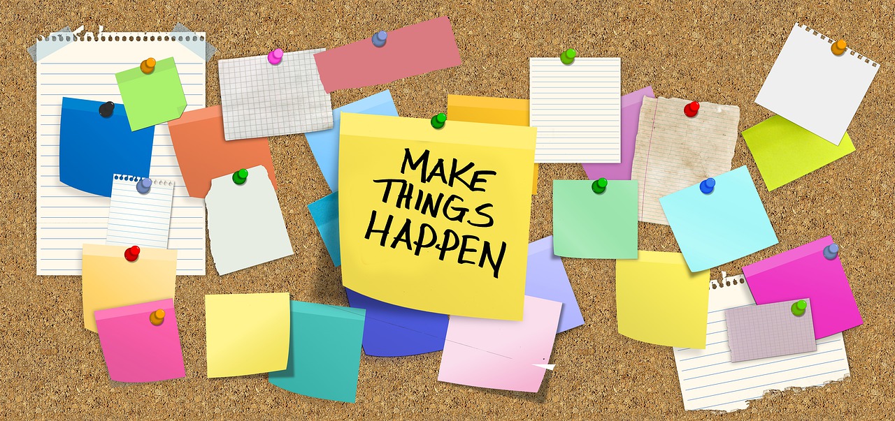 Sticky notes : Make things Happen