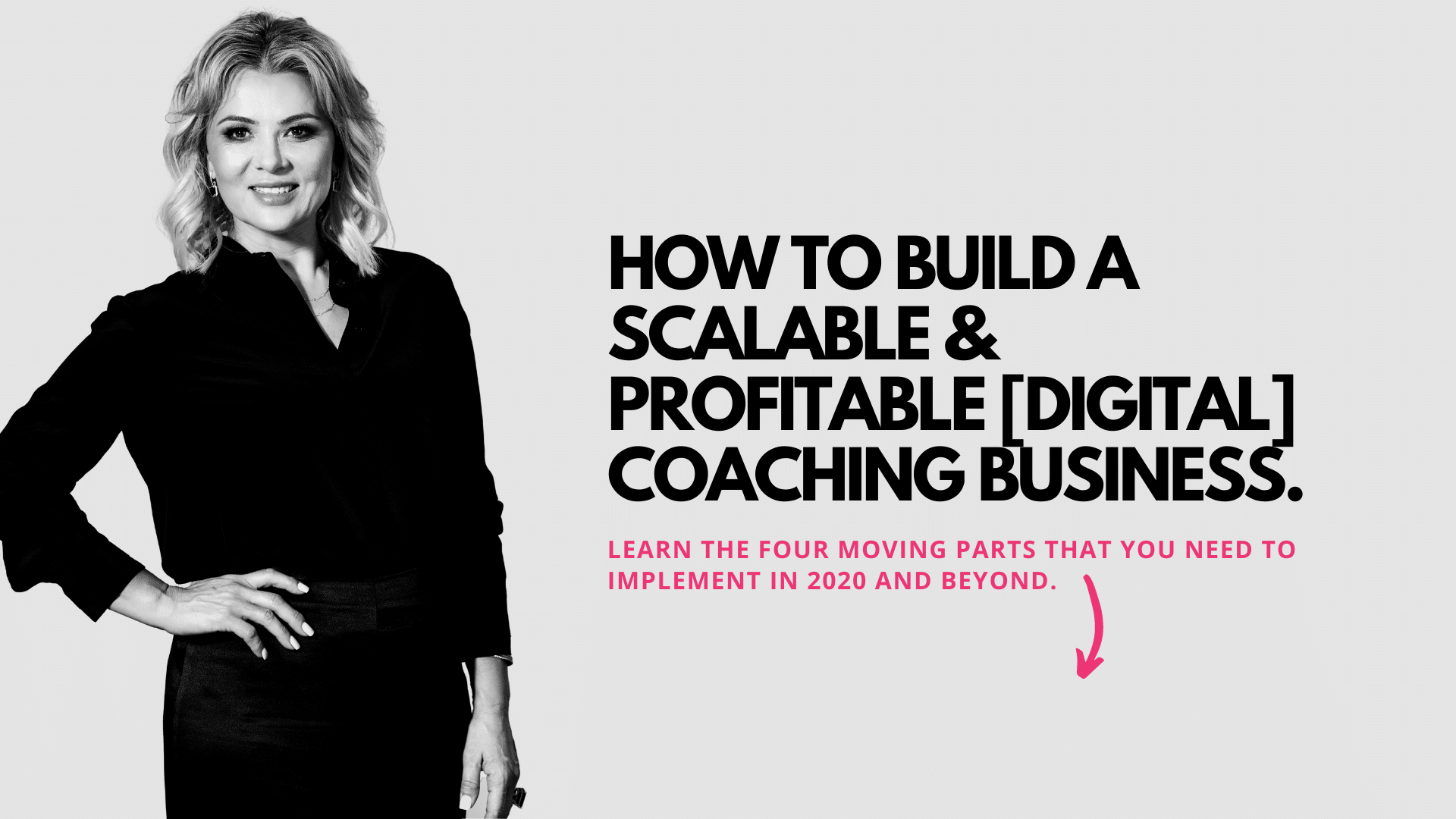 How to build a scalable & profitable digital coaching business.