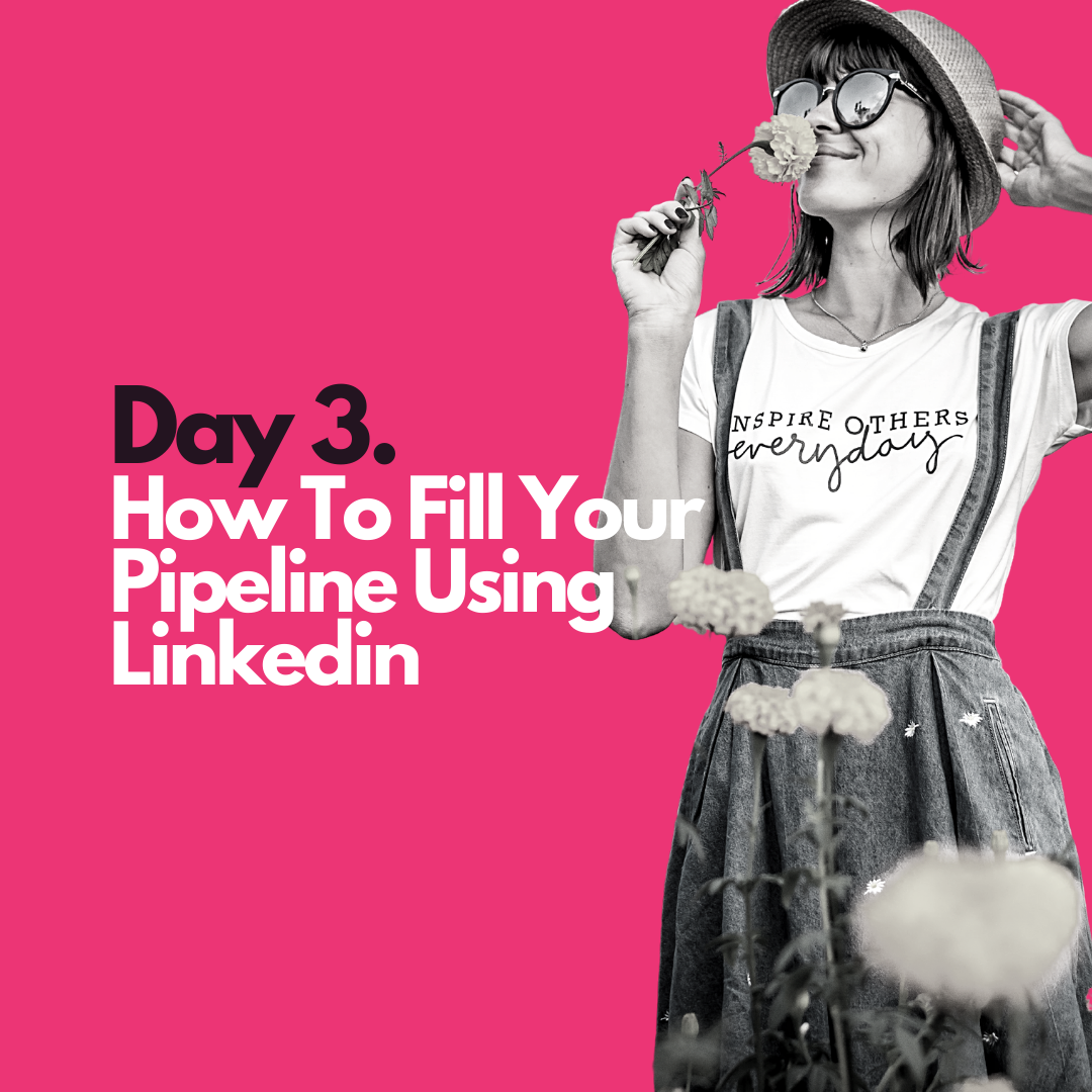 3 How to fill your pipeline using linkedin