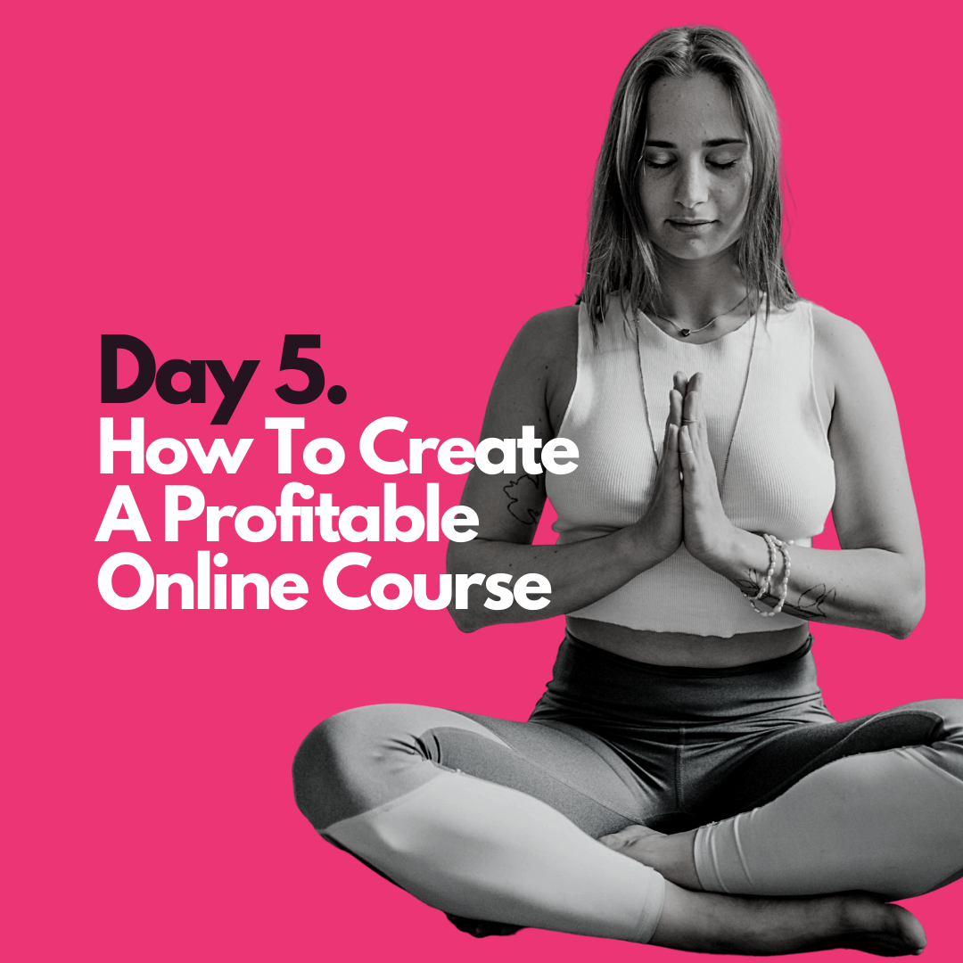 5 How to create create a profitable online course